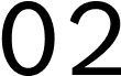02